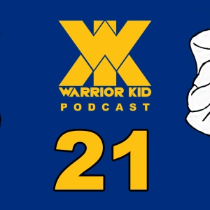 21: Warrior Kid Podcast. Ask Uncle Jake.