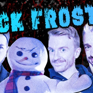 Jack Frost (1997) with The Mates of Hell