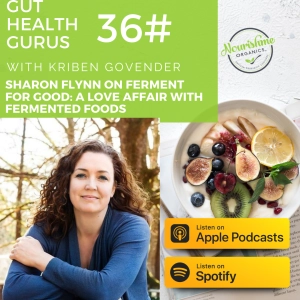 Sharon Flynn on Ferment for Good: A Love Affair with Fermented Foods