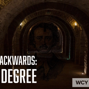 Whence Came You? - 0617 - Play It Backwards: Poe's Degree