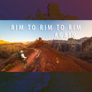 EP 172 - 50 Miles in 1 Day: Grand Canyon Snow, Fish, Permit Checks, & Power Walking