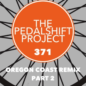 371: Oregon Coast Remix - Part 2