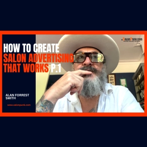 Salon Advertising That Works Part1