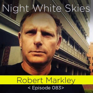 Ep. 083 _ Robert Markley_ 'Kim Stanley Robinson;