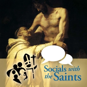 Meet & Discuss St. Bernard of Clairvaux | Socials with the Saints