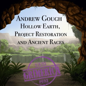 #693 - Andrew Gough - Hollow Earth, Paul is Dead, Project Restoration