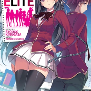 Episode 259: Classroom of the Elite Novel 1