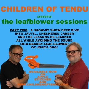 The Leafblower Sessions: Part Two