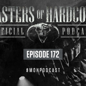 Official Masters of Hardcore Podcast 172 by Death By Design