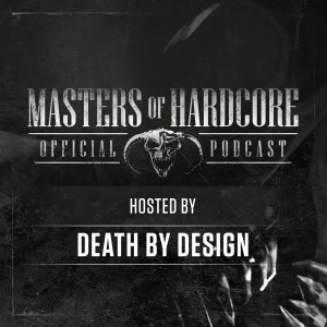 Official Masters Of Hardcore Podcast 166 by Death by Design