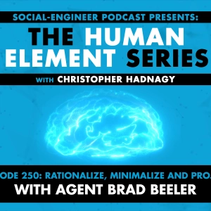 Ep. 250 - Human Element Series - Rationalize Minimalize and Project with Agent Brad Beeler