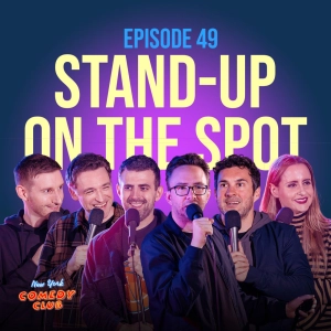 49: SOTS NYC: Mark Normand, Sam Morril, Dan Soder, Joe List, Corinne Fisher & Jeremiah Watkins Ep 49