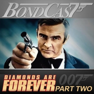 DIAMONDS ARE FOREVER Part 2