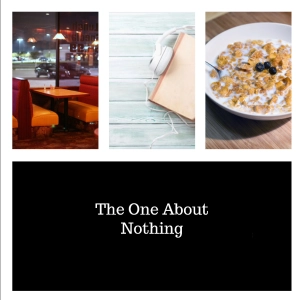 Ep. 33 - The One About Nothing