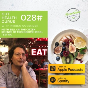 Keith Bell on The Citizen Science of Microbiome Stool Testing and Mental Health
