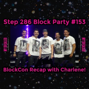 Step 286 - Block Party #153: BlockCon Recap with Charlene!