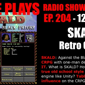 SKALD Retro CRPG! - Episode 204 - 12/7/2019