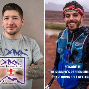 HPRS Podcast – Episode 18: The Runner's Responsibility & Exploring Self Reliance