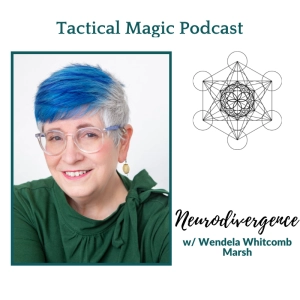 E.205 Neurodivergence w/ Wendela Whitcomb Marsh