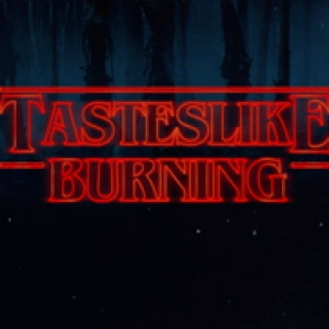 Tastes Like Burning 310: Hit It