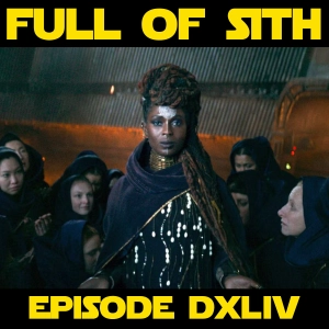 Episode DXLIV: The Acolyte Broke Star Wars?