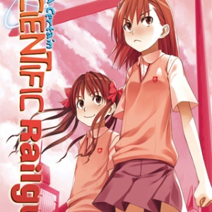 Podcast Episode 239: A Certain Scientific Railgun Volume 1