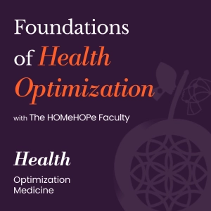 What Is Health Optimization Medicine? | HOMe Podcast #001