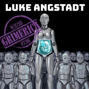 #726 - Luke Angstadt - Historical Framework of Tech Singularity and AI