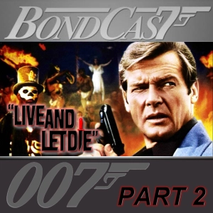 LIVE AND LET DIE Part 2