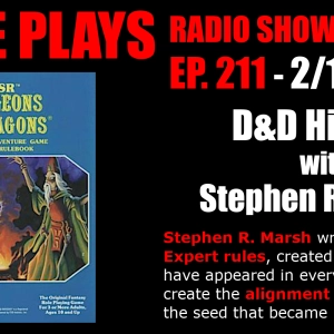 D&D History with Stephen R. Marsh! - Episode 211 - 2/1/2020
