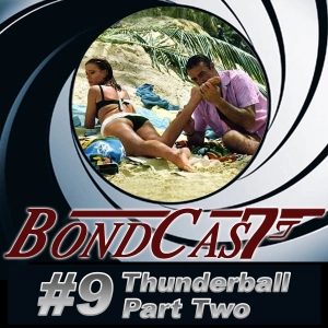 THUNDERBALL Part 2