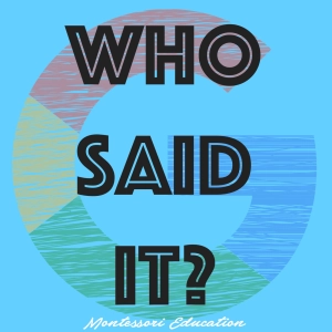 Who said it?