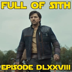 Full Of Sith Episode DLXXVIII: Andor Jacket
