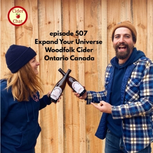 507: Expand Your Universe | Woodfolk Cider, Ontario Canada