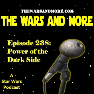 238: Power of the Dark Side