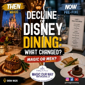 The Decline of Disney Dining: What Changed & Does It Still Have Magic? | MOW #625