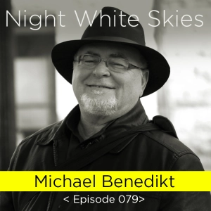 Ep. 079 _ Michael Benedikt _ 'Architecture Beyond Experience'