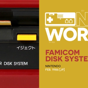NES Works Gaiden #18: The Famicom Disk System