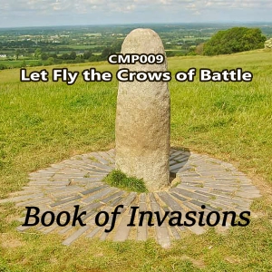 CMP009 Let Fly the Crows of Battle