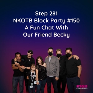 Step 281: Block Party #150 - A Fun Chat With Our Friend Becky