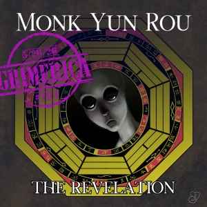 #764 - Monk Yun Rou | The Revelation - A Novel of Interstellar Contact