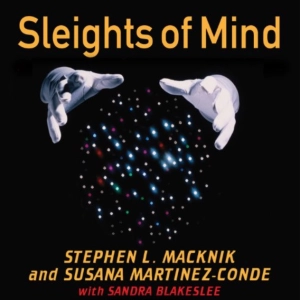 BS 165: Magic as a Tool for Understanding the Brain