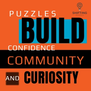 How Puzzles Build Confidence, Community, and Curiosity
