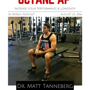 166. Increase Your Performance & Longevity with Dr. Matt Tanneberg