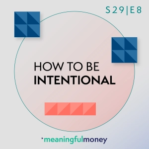 Helpful Basics: How to be intentional