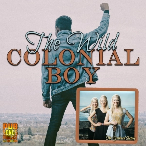 Wild Colonial Boy, Hobbit Playlist