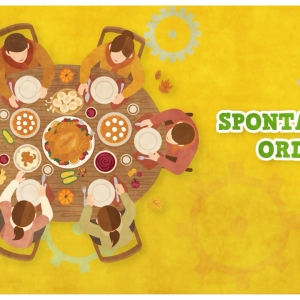643. How Does Spontaneous Order Fuels Your Thanksgiving Table?