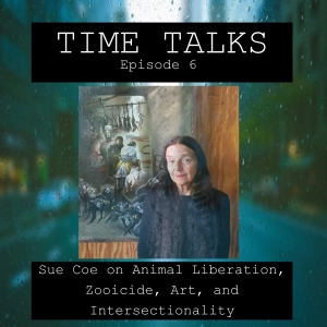 Sue Coe on Animal Liberation, Zooicide, Art, and Intersectionality