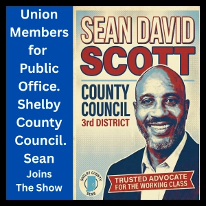 Sean David Scott For Shelby Co. Council District 3 Indiana My Labor Radio 4 5 2026