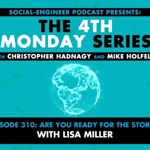 Ep. 310 - The 4th Monday Series - Are You Ready for the Storm? with Lisa Miller
